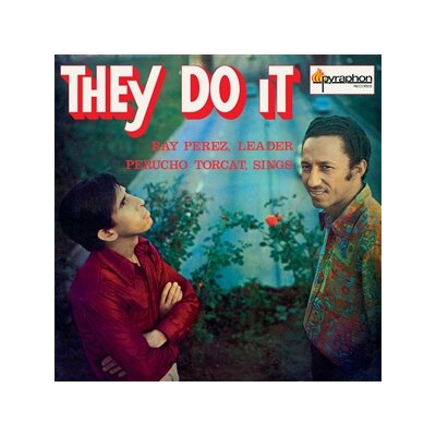 PÉREZ, RAY Y PERUCHO TORCAT - THEY DO IT - LP