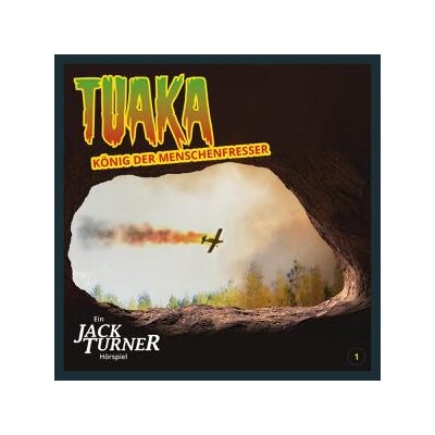 TURNER, JACK - TUAKA, KÖNIG DER MENSCHENFRESSER - CD