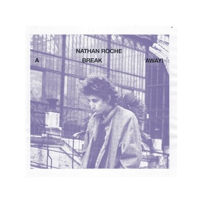 ROCHE, NATHAT - A BREAK AWAY - CD