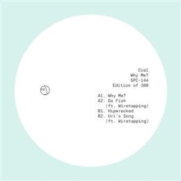 CIEL - WHY ME? - 12"