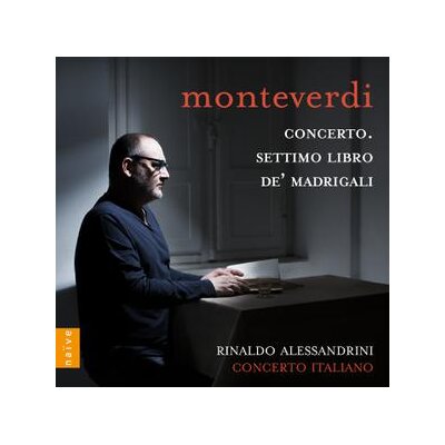 ALESSANDRINI, RINALDO/CONCERTO ITALIANO - MONTEVERDI - MADRIGALI LIBRO 7 - CD