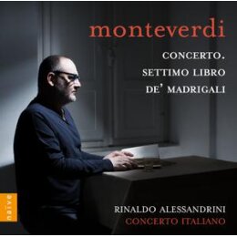 ALESSANDRINI, RINALDO/CONCERTO ITALIANO - MONTEVERDI -...
