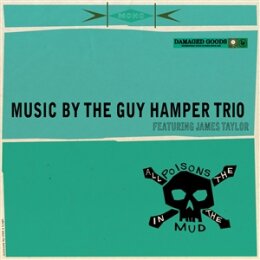 GUY HAMPER TRIO FEATURING JAMES TAYLOR, THE - ALL THE...