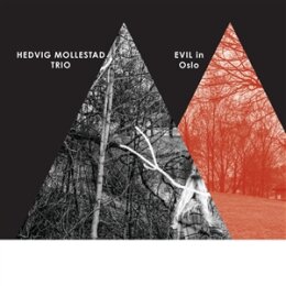 HEDVIG MOLLESTAD TRIO - EVIL IN OSLO - LTD CLEAR VINYL - LP