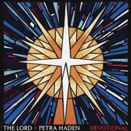 LORD, THE & PETRA HADEN - DEVOTIONAL (WHITE VINYL) - LP
