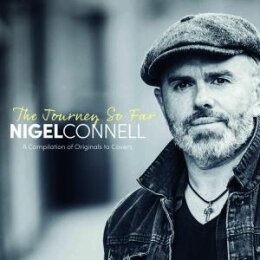CONNELL, NIGEL - THE JOURNEY SO FAR - CD