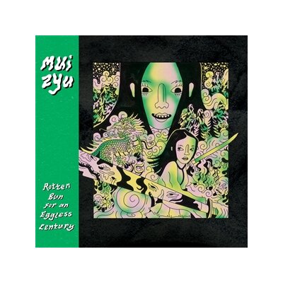 MUI ZYU - ROTTEN BUN FOR EGGLESS CENTURY (LEMON YELLOW VINYL) - LP