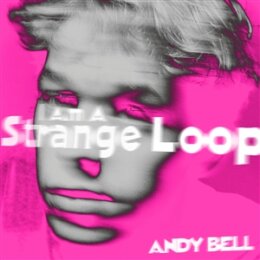 BELL, ANDY - I AM A STRANGE LOOP (CLEAR/PINK SPLATTER) - EP