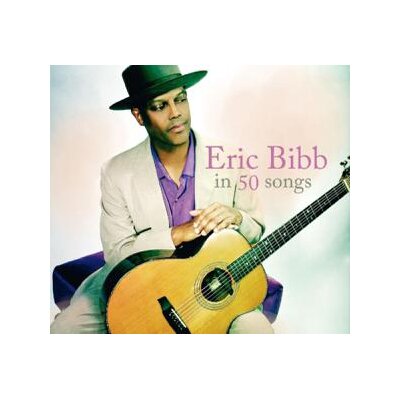 BIBB, ERIC - ERIC BIBB IN 50 SONGS - CD