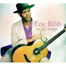 BIBB, ERIC - ERIC BIBB IN 50 SONGS - CD