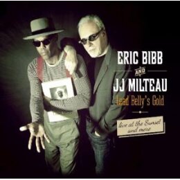 BIBB, ERIC/MILTEAU, JEAN JACQUES - LEADBELLYS GOLD - CD