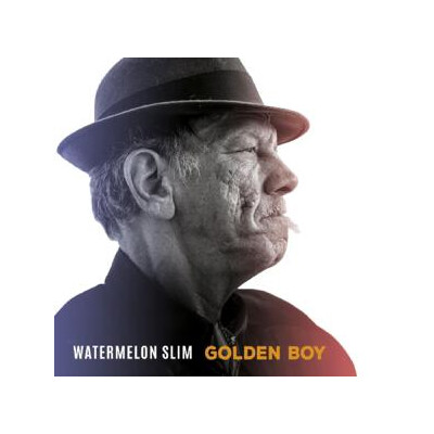 WATERMELON SLIM - GOLDEN BOY - CD