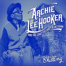 ARCHIE LEE HOOKER & THE COAST TO COAST BLUES BAND -...