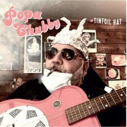 CHUBBY, POPA - TINFOIL HAT - LP