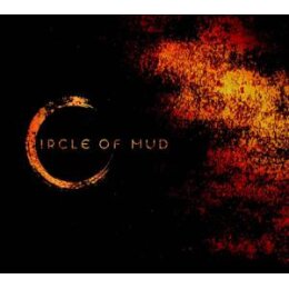 CIRCLE OF MUD - CIRCLE OF MUD - LP