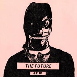 J.T.IV - THE FUTURE - LP