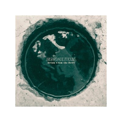 HARMONIE FIELDS - DRINK FROM THE BOWL - LP