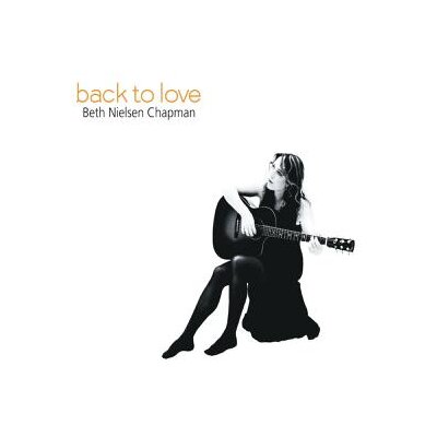 NIELSEN CHAPMAN, BETH - BACK TO LOVE (REISSUE) - CD