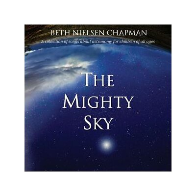 NIELSEN CHAPMAN, BETH - THE MIGHTY SKY (REISSUE) - CD