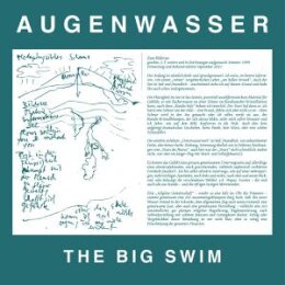 AUGENWASSER - THE BIG SWIM - LP