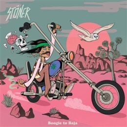 STÖNER - BOOGIE TO BAJA - CD