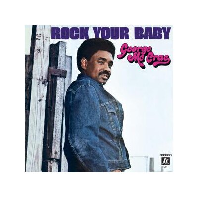 MCCRAE, GEORGE - ROCK YOUR BABY - LP