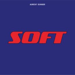 SCHRADER, ALBRECHT - SOFT - LP