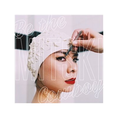 MITSKI - BE THE COWBOY (MC) - MC