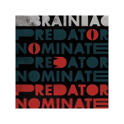 BRAINIAC - THE PREDATOR NOMINATE EP (LTD. SILVER VINYL) - LP