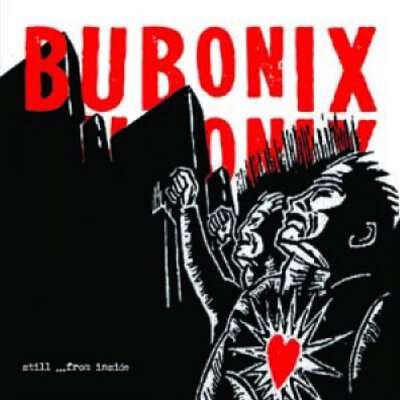 Bubonix - Still...From Inside - 2LP colored + MP3 + Sticker - special edition