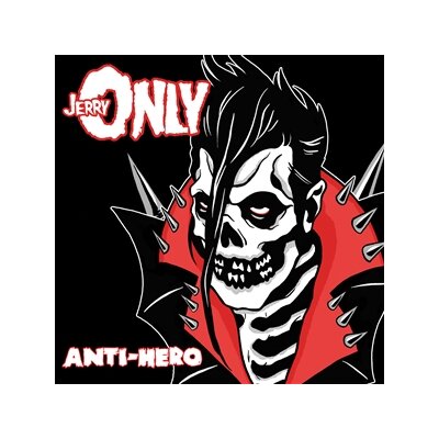 JERRY ONLY - ANTI-HERO (BLACK VINYL) - LP