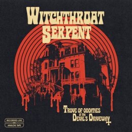 WITCHTHROAT SERPENT - TROVE OF ODDITIES AT THE DEVILS...