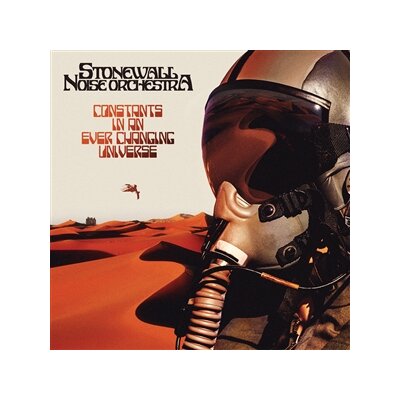 STONEWALL NOISE ORCHESTRA - CONSTANTS IN AN EVER CHANGING UNIVERSE (LTD.LP) - LP