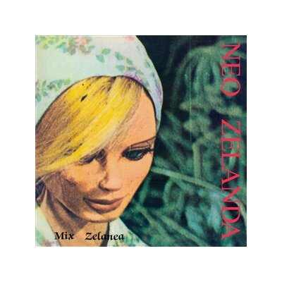 NEO ZELANDA - MIX ZELANEA - LP