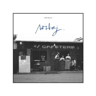 JACKE SCHWARZ - WITAJ - LP