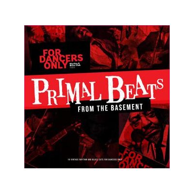 STAG-O-LEE PRESENTS - PRIMAL BEATS FROM THE BASEMENT - FOR DANCERS ONLY RHYTH - LP