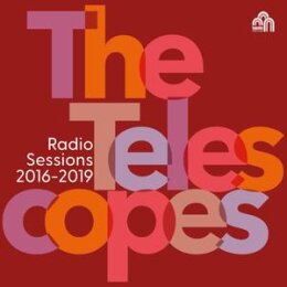 TELESCOPES, THE - RADIO SESSIONS 2016-2019 - LP