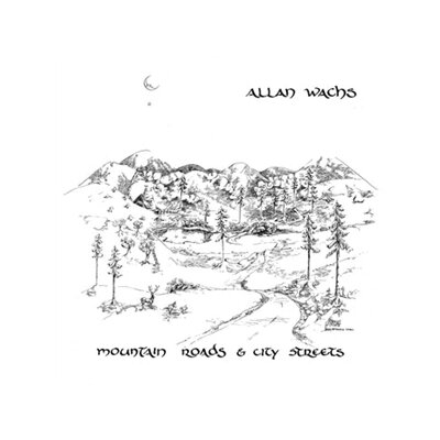 WACHS, ALLAN - MOUNTAIN ROADS & CITY STREETS (CLEAR VINYL) - LP