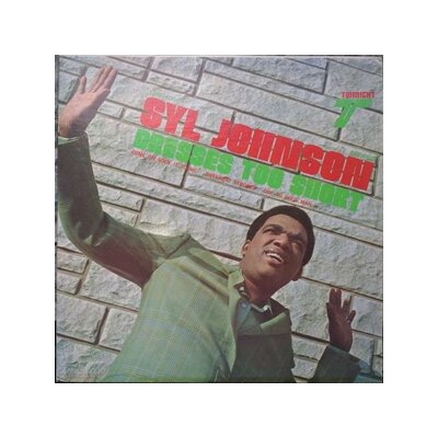 JOHNSON, SYL - DRESSES TOO SHORT - LP