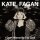FAGAN, KATE - I DONT WANNA BE TOO COOL - CD
