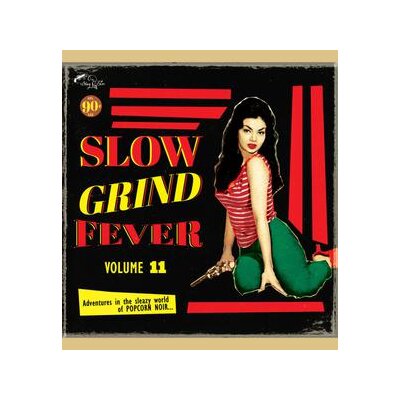 VARIOUS - SLOW GRIND FEVER 11 - LP