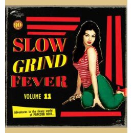 VARIOUS - SLOW GRIND FEVER 11 - LP