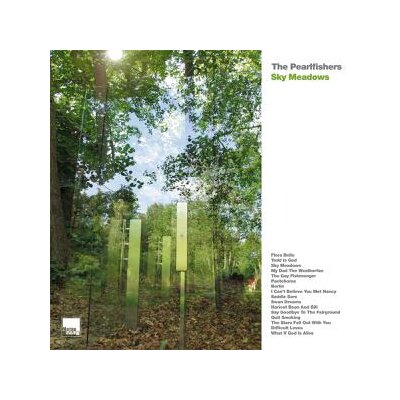 PEARLFISHERS, THE - SKY MEADOWS - DELUXE EDITION - LP