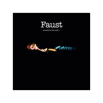 FAUST - MOMENTAUFNAHME I - CD