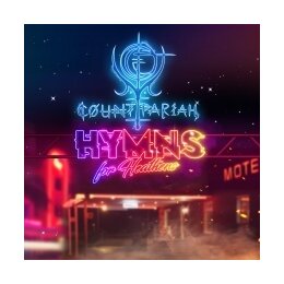 COUNT PARIAH - HYMNS FOR HEATHENS - CD