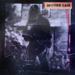BROTHER CANE - BROTHER CANE - CD