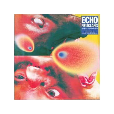 VARIOUS - ECHO NEUKLANG (NEO-KRAUT-SOUNDS 1981 - 2023) - CD