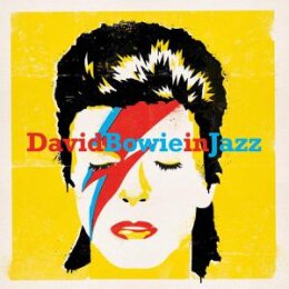 VARIOUS - BOWIE IN JAZZ - A JAZZ TRIBUTE TO DAVID BOWIE - CD