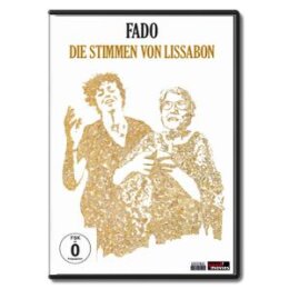 DOKUMENTATION - FADO - DIE STIMMEN VON LISSABON - DVM