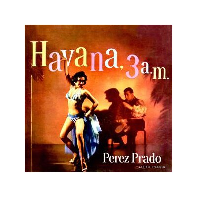 PEREZ PRADO AND HIS ORCHESTRA - HAVANA, 3 A.M. (RED COLORED EDITION) - LP